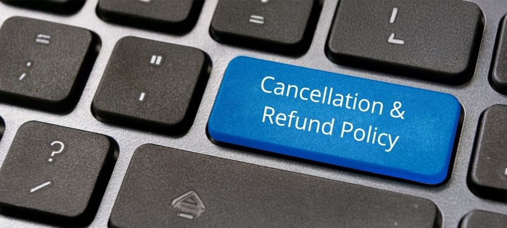 Refund & Cancellation